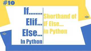 Python Tutorial - 10 If Elif Else in Python Python for Beginners Learnerea