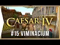 Caesar IV Mission 15 Viminacium - Classic City-building Nostalgia Campaign Gameplay