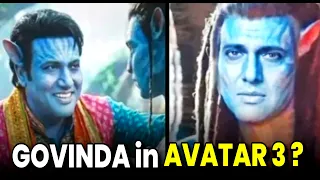 Govinda Finally in Avatar 3 Viral Video का सच! 😱