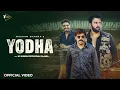 Download Lagu Yodha (Official Video) Masoom Sharma | Kp Kundu, Prithviraj Pilania | New Haryanvi Song 2025