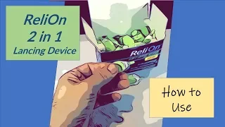 Relion 2 in 1 Lancing Device How to Use