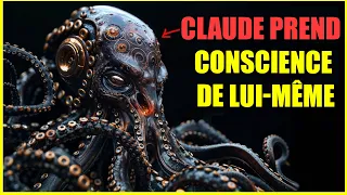 Claude vient de devenir CONSCIENT