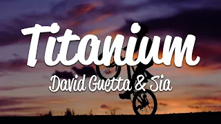 Download Sia, David Guetta - Titanium (Lyrics) MP3