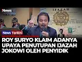Lagu Sidang Panas! Roy Suryo Klaim Adanya Upaya Penutupan Ijazah Jokowi oleh Polisi | iNews Terkini 18/2