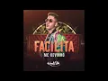 MC Kevinho Facilita (Áudio Oficial)