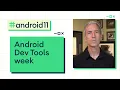 Android Developer Tools week