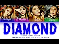 MAMAMOO (마마무) - Diamond (Color Coded Lyrics)
