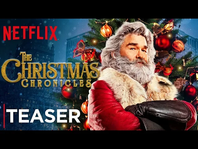 The Christmas Chronicles | Teaser [HD] | Netflix