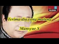 Download Lagu Terima dia yang malang by Mansyur S