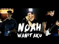 Download Lagu NOAH - Wanitaku [Cover by Second Team]