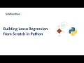 7 4 4 Building Lasso Regression from Scratch in Python
