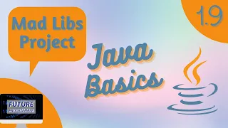 Mad Libs Project in Java - Java Basics 1 9