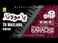 Download Lagu Karaoke Ya Maulana - Sabyan | Female Version