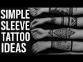 Best Simple Sleeve Tattoo Designs for Men Women Unique Arm Tattoo Ideas