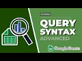 Query Function Syntax in Google Sheets