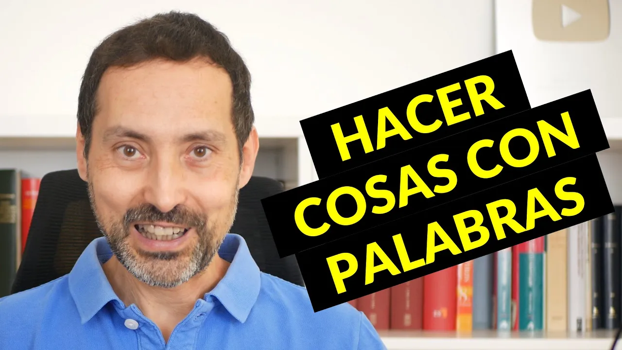 Cómo hacer cosas con palabras