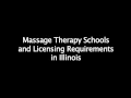 Massage Therapy Schools Licensing Requirements in Illinois