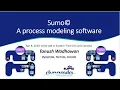Sumo 19 - A process modeling software introduction