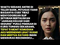 Lagu TELLER BANK MINTA AKU PURA2 PINGSAN. TERNYATA DEMI HINDARI RENCANA SUAMI \u0026 MERTUA UNTUK MENGURAS...