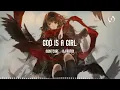 Download Lagu [1hour loop] Nightcore - God Is A Girl DJ remix