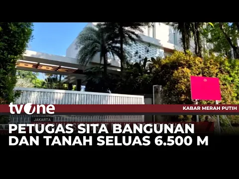 Kejagung Sita Tanah dan Bangunan Milik Riza Chalid