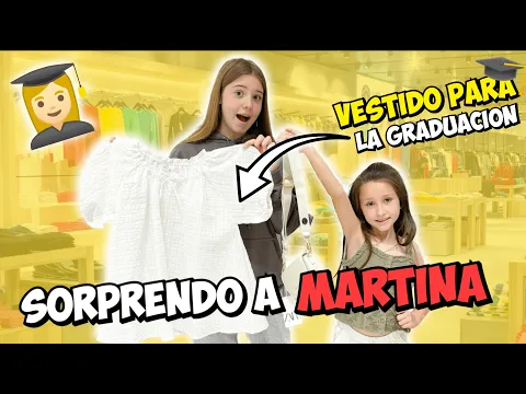 Download MP3 BUSCANDO VESTIDO PARA LA GRADUACIÓN CON MARTINA 👩‍🎓 Encontramos el vestido más bonito 👗 Daniela Go