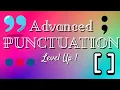 Mastering Advanced Punctuation for Perfect Writing First Language English Tips