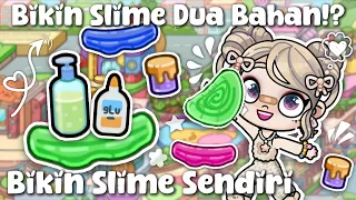 NYOBA BIKIN SLIME DARI DUA BAHAN AJA || HaerynPazu [DramaAvatarWorld]