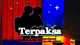 terpaksa cover duet lagu lawas rhoma irama by dharzana ade astama