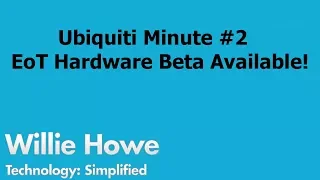 Ubiquiti Minute - Enterprise of Things Beta Hardware Release