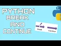 Python Tutorials for Beginners Break Continue Pass in Python Control Flow in Python