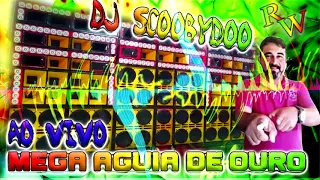 Download CD AO VIVO MEGA ÁGUIA DE OURO IRMANDADE DJ SCOOBY DOO MP3