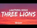 Download Lagu Baddiel, Skinner \u0026 Lightning Seeds - Three Lions (Lyrics)