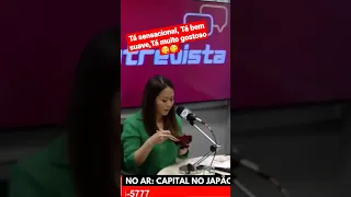 Tá Sensacional, Tá bem suave, Tá muito gostoso..