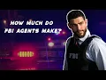 How Much Do FBI Agents Make