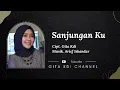 Download Lagu GITA KDI - SANJUNGAN KU || OFFICIAL VIDEO LIRIK