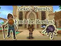 Wizard101 ZEKE Quest Find The BEETLES Guide