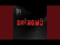 Download Lagu Shèngmǔ