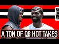 THE INTERNET GAVE ME THEIR BROWNS QB HOT TAKES