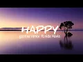 Lagu Happy - Gustixa Remix ft.nida Havia (Lyrics)