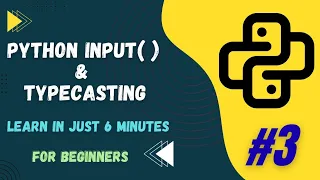 Python input Type Casting Explained in 6 Minutes Beginner Tutorial