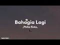 Lagu Bahagia Lagi - Piche Kota ( lirik ) Viral Tiktok 