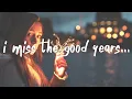 ZAYN - Good Years (Lyrics)