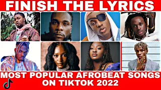 finish the lyrics tiktok 2022 2023 afrobeats edition