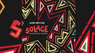 ajebo hustlers solace amapiano refix 