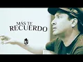 Julion Alvarez - Mas te recuerdo