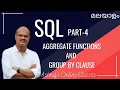 AGGREGATE FUNCTION GROUP BY CLAUSE IN SQL PART - 4 MALAYALAM 2 CS CA MUHAMMED ASHRAF