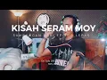 Download Lagu PENGALAMAN MOY TIDUR SEBELAH POCONG - APAK PODCAST #apak