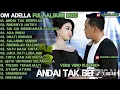 Lagu Om adella full Album terbaru 2025 | Andai tak berpisah, rindunya hatiku, sia sia mengharap cintamu.