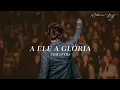 Download Lagu A ELE A GLÓRIA - Matheus Rizzo \u0026 Coral LYRIC VIDEO #letra